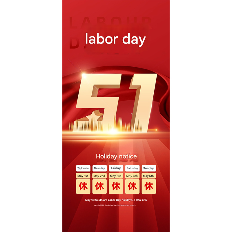 May 1st Labor Day holiday notice
